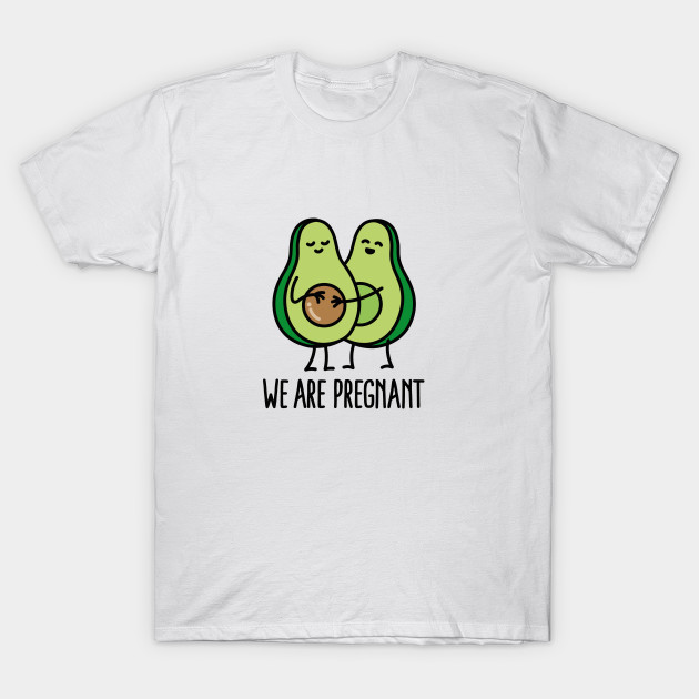 We are pregnant - Avocado T-Shirt-TOZ